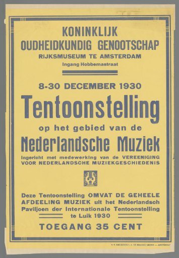 Royal Society of Antiquities. Rijksmuseum Amsterdam. 8-30 December 1930. Exhibition on the Field of Dutch Music (...)