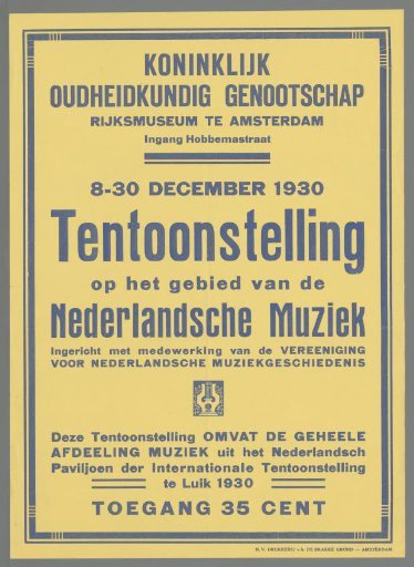 Royal Society of Antiquities. Rijksmuseum Amsterdam. December 8-30, 1930. Exhibition in the Field of Dutch Music (...)