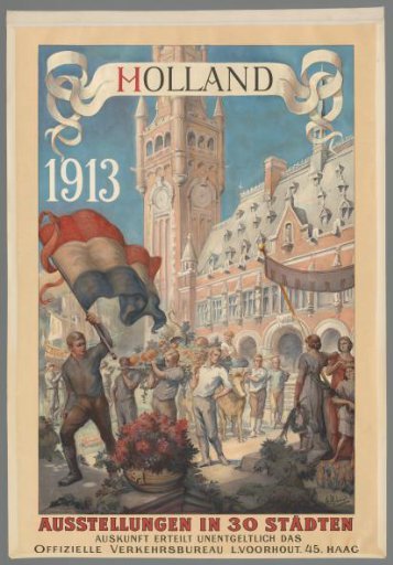 Holland 1913. Exhibition in 30 cities (...)