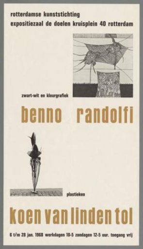 Benno Randolfi, Black-and-White and Color Graphics. Koen van Linden Tol, Sculptures
