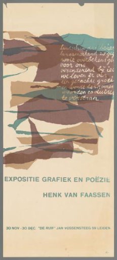 Exhibition of graphics and poetry by Henk van Faasen. 30 Nov. - 30 Dec. "De Ruif" Jan Vossensteeg 59 Leiden