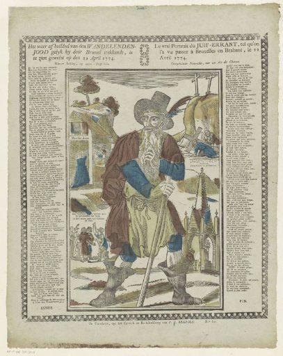 The true depiction of the Wandering Jew as he was seen passing through Brussels on April 22, 1774. / Le vrai portrait du juif-errant, tel qu'on / l'a vu passer à Bruxelles en brabant, le 22 / Avril 1774