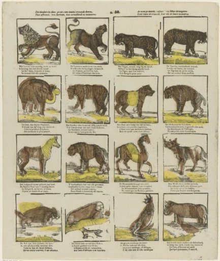 See, children, in this print, a number of strange beasts, / Their origin, their existence, their cruelty and manners / I present to you, children! these strange beasts / Their race and cruelty, their life and their manners