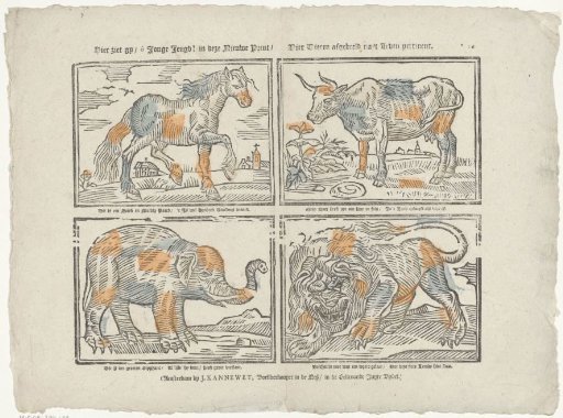 Here you see, oh young youth! in this new print / Four animals depicted from life accurately