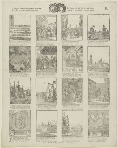 O youth! who inhabit Dutch soil, / see what this print shows you. / And print, as you see and read this, / let the events occur in your mind