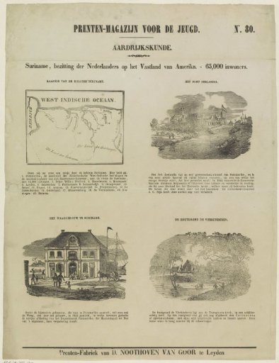 Suriname, possession of the Dutch on the mainland of America. - 65,000 inhabitants