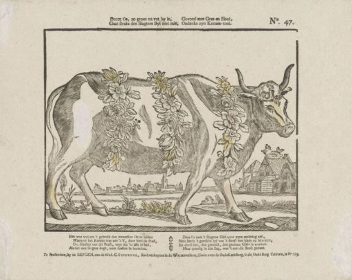 This ox, so large and fat he is, / Will soon not miss the butcher's axe, / Fed with grass and hay, / Despite his fair decoration