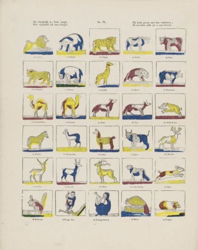 The animal kingdom, dear youth, / Here depicted for your joy, / You can safely associate with them, / Even the cruelest will not harm you