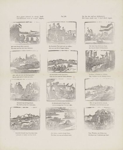 This print shows in many images / Old Holland's glory in former days; / And how the heroism of our fathers / Always dared to risk life for the country