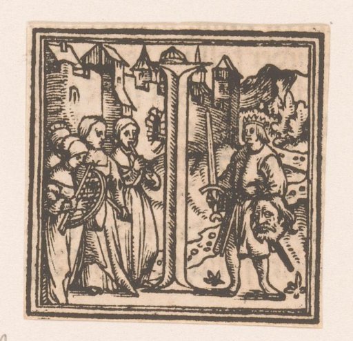 Letter I: David with the Head of Goliath Welcomed by Singing Women