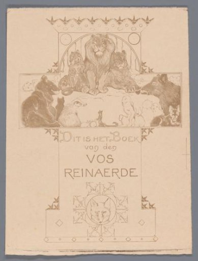 Design for title page for: Stijn Streuvels, Reynard the Fox, 1910