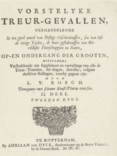 Title page for: L. van den Bos, Princely Tragic Events; part 2 of: The Theatre of Accidents, 1699