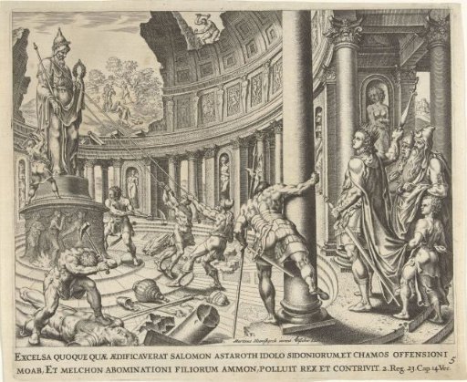 King Josiah Destroys the Temples of Astarte, Chemosh, and Milcom