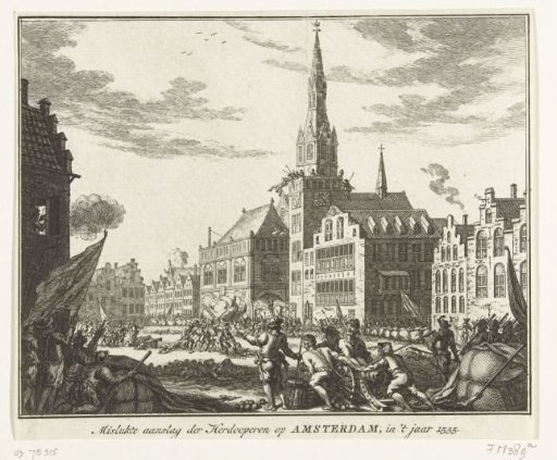 Struggle with the Anabaptists on the Dam in Amsterdam, 1535