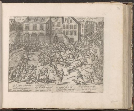 State troops defeated at the Dam, 1577