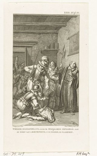 The son of L. Hortensius killed and maimed by the Spaniards, 1572