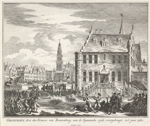 Groningen conquered by the troops of Rennenberg, 1580