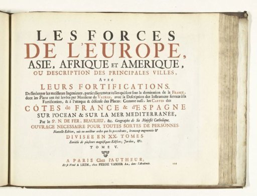 Title page for the print work: Les Forces de l'Europe, Asie, Afrique et Amerique (...) Comme aussi les Cartes des Côtes de France et d'Espagne (part V), 1726