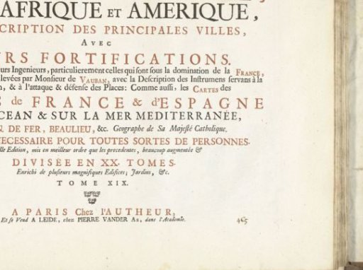 Title page for the print work: Les Forces de l'Europe, Asie, Afrique et Amerique (...) Comme aussi les Cartes des Côtes de France et d'Espagne (part XIX), 1726