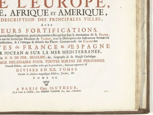 Title page for the print work: Les Forces de l'Europe, Asie, Afrique et Amerique (...) Comme aussi les Cartes des Côtes de France et d'Espagne (part XX), 1726