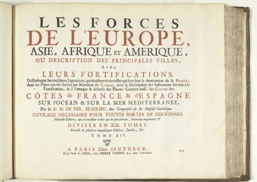 Title page for the print series: Les Forces de l'Europe, Asie, Afrique et Amerique (...) Comme aussi les Cartes des Côtes de France et d'Espagne (part XIV), 1726