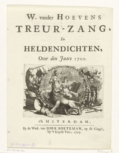 Title page for W. van der Hoeven's Mourning Song and Heroic Poems, On the Year 1702