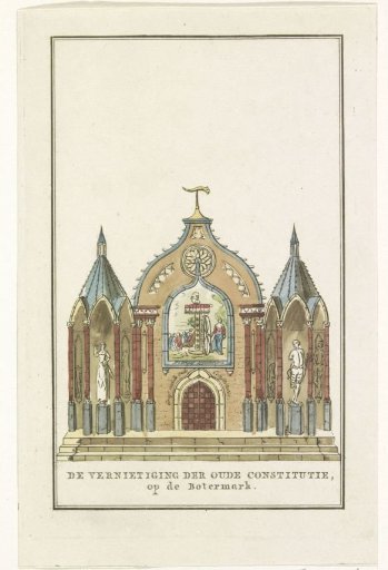 The Destruction of the Old Constitution, decoration on the Botermarkt, 1795