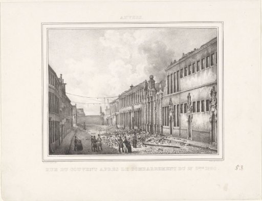Ruins in the Kloosterstraat after the bombardment of Antwerp, 1830