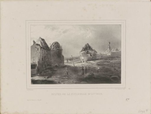 Ruins of the Citadel of Antwerp, 1833