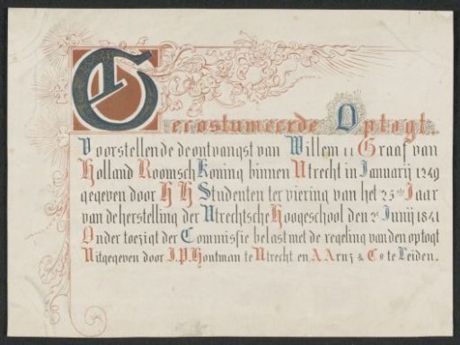 Costumed procession. Depicting the reception of William II, Count of Holland, Roman King, in Utrecht in January 1249, given by the Honorable Students to celebrate the 25th anniversary of the restoration of the University of Utrecht on June 2, 1841