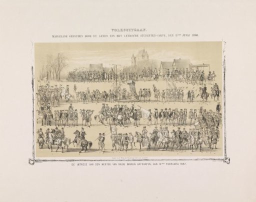 Popular edition. Masquerade held by the members of the Leydsche Studenten-Corps, on 11 June 1860. The entry of the Duke of Anjou into Antwerp, on 19 February 1582.