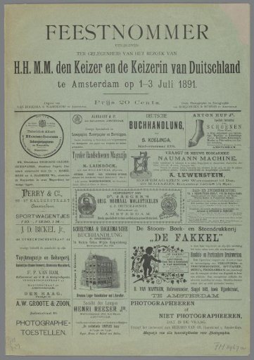 Feestnommer uitgegeven ter gelegenheid van het bezoek van H.H.M.M. den Keizer en de Keizerin van Duitschland te Amsterdam op 1-3 Juli 1891