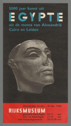 5000 Years of Art from Egypt from the Museums of Alexandria, Cairo and Leiden
