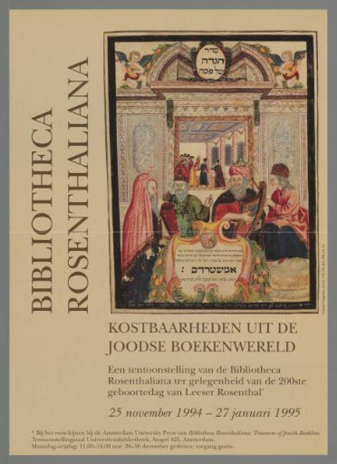 Treasures from the Jewish Book World. An Exhibition by the Bibliotheca Rosenthaliana on the Occasion of the 200th Birthday of Leeser Rosenthal