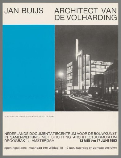 Jan Buijs, Architect of De Volharding. The Architecture of the Office Ir. Buijs and J.B. Lursen