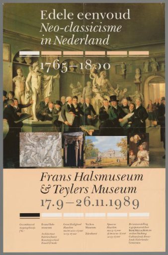 Noble Simplicity. Neoclassicism in the Netherlands 1765-1800