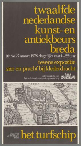 Twelfth Dutch Art and Antiques Fair Breda. Also Exhibition 'Ornament and Splendor' on Traditional Dress