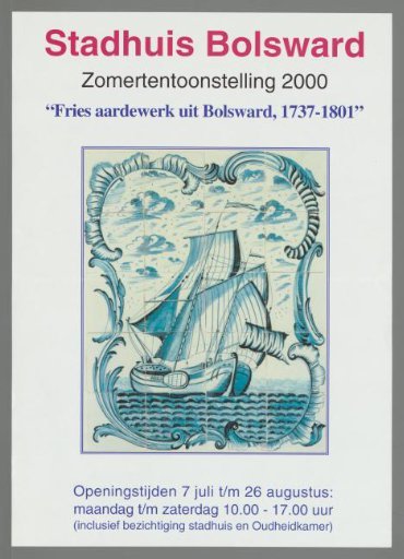 Town Hall Bolsward. "Frisian Pottery from Bolsward, 1737-1801"