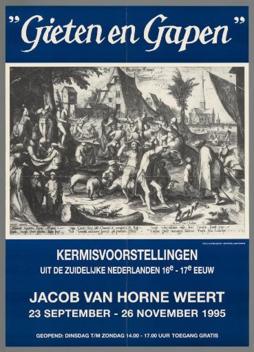 "Gieten and Gapen": Fairground Performances from the Southern Netherlands, 16th-17th Century