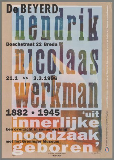 Hendrik Nicolaas Werkman 1882-1945: "Born of Inner Necessity". An Overview in Cooperation with the Groninger Museum