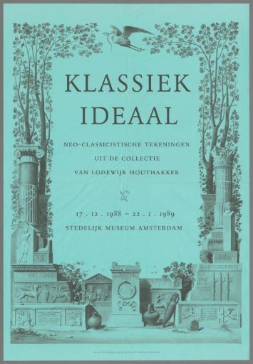 Classical Ideal: Neo-Classical Drawings from the Collection of Lodewijk Houthakker