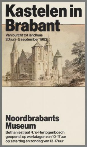 Castles in Brabant. From Fortress to Country House