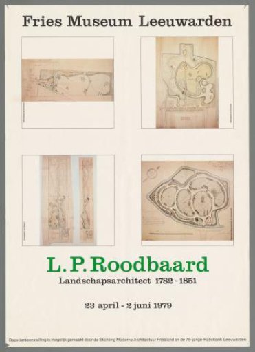 L.P. Roodbaard, Landscape Architect 1782–1851