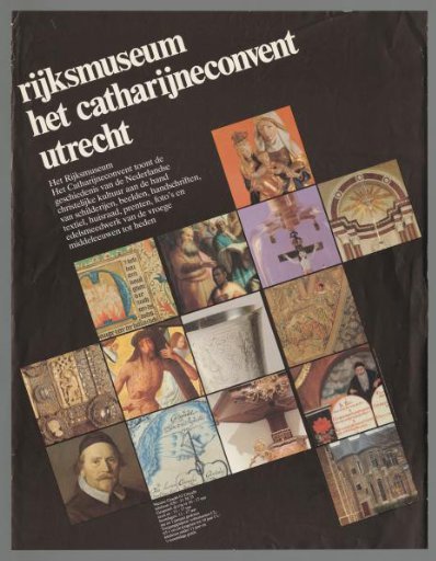 Rijksmuseum Het Catharijneconvent Utrecht. The Rijksmuseum Het Catharijneconvent Presents the History of Dutch Christian Culture through Paintings, Sculptures (...)