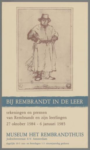 Apprenticed to Rembrandt. Drawings and Prints by Rembrandt and His Pupils