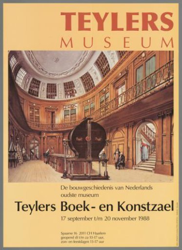 Teylers boek- en konstzael, the building history of the Netherlands' oldest museum