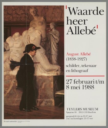 'Dear Mr. Allebé', August Allebé (1838-1927), painter, draughtsman and lithographer