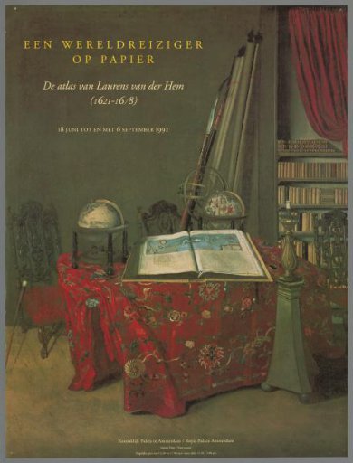 A World Traveler on Paper, the Atlas of Laurens van der Hem (1621-1678)