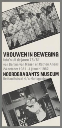 Women in motion: photos from the years 78/81 by Bertien van Manen and Catrien Ariëns
