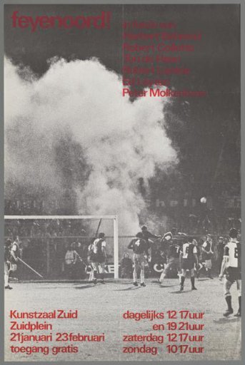 Feyenoord! in photos by Herbert Behrend, Robert Collette, Ton de Haan, Robert Lantos, Ed Leyten, Peter Molkenboer